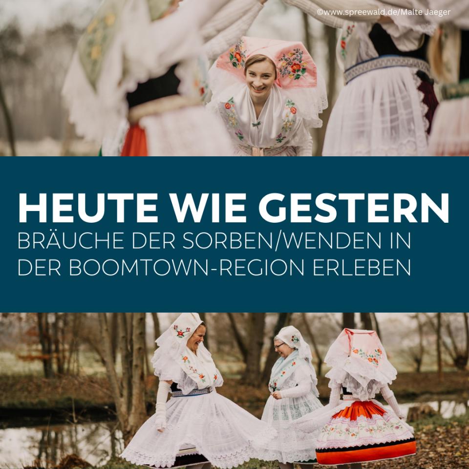 Sorbisch/wendische Bräuche im Jahresverlauf – beste Gelegenheiten für einen Heimatbesuch!