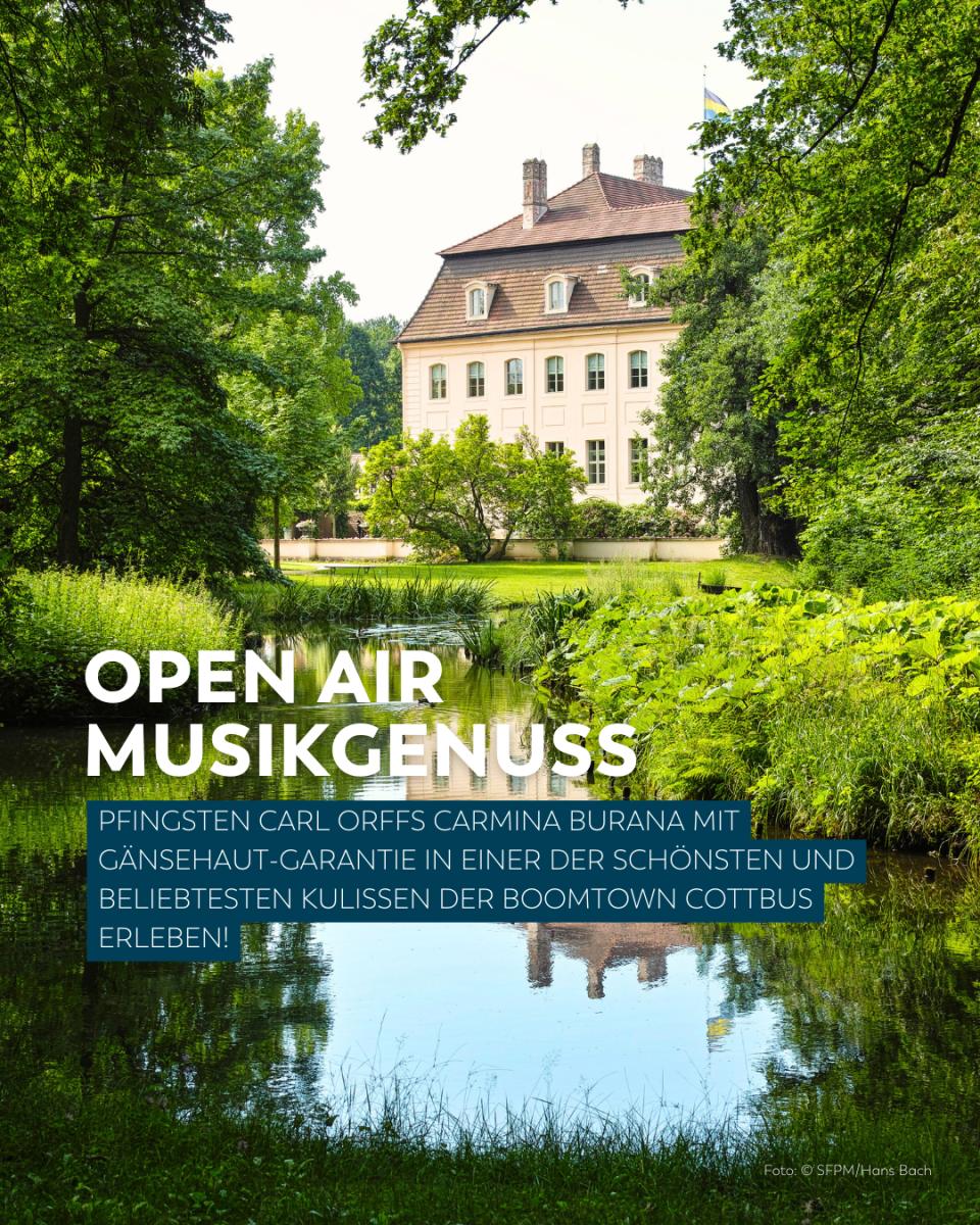 Carmina Burana Open Air: Singakademie Cottbus &amp; Co. lädt zu musikalischem Pfingst-Highlight im Branitzer Park